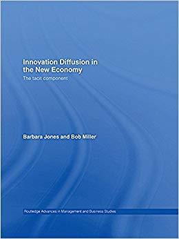 (PDF)Innovation Diffusion in the New Economy The Tacit Component 1st Edition