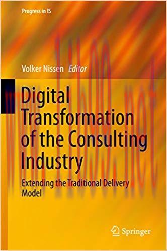 (PDF)Digital Transformation of the Consulting Industry: Extending the Traditional Delivery Mode...