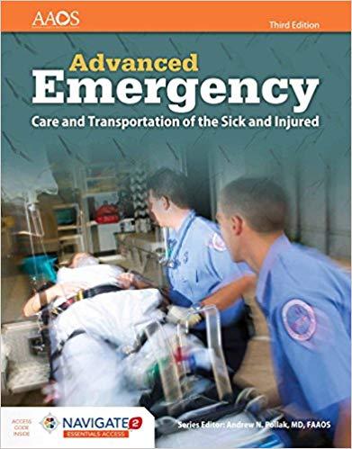 Advanced Emergency Care and Transportation of the Sick and Injured, Third Edition
