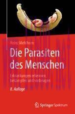 [PDF]Die Parasiten des Menschen: Erkrankungen erkennen, bek&auml;mpfen und vorbeugen