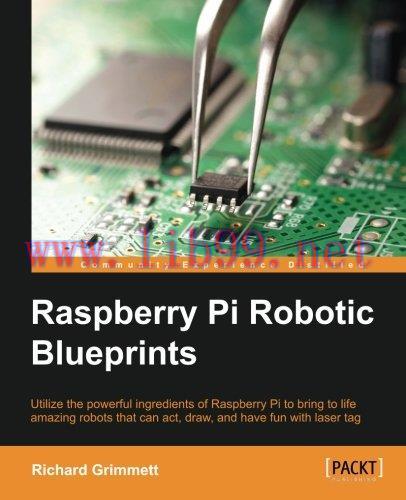 [FOX-Ebook]Raspberry Pi Robotic Blueprints