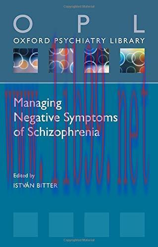 [AME]Managing Negative Symptoms of Schizophrenia (Oxford Psychiatry Library Series) (Original P...