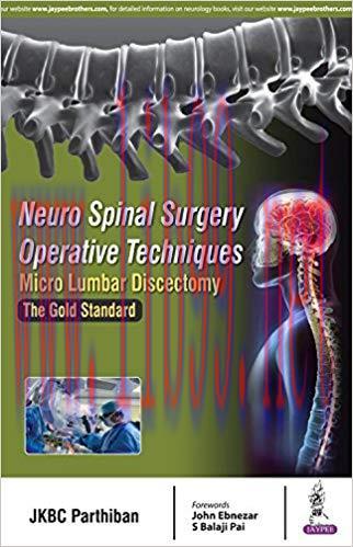 [PDF]Neuro Spinal Surgery Operative Techniques: Micro Lumbar Discectomy The Gold Standard