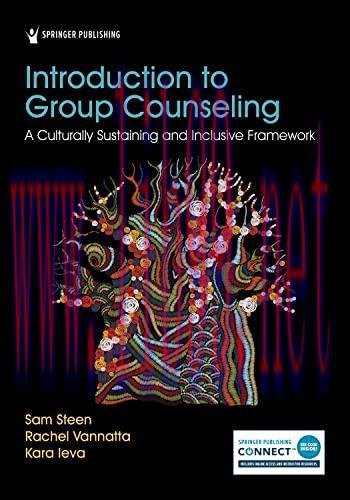 [AME]Introduction to Group Counseling: A Culturally Sustaining and Inclusive Framework (Origina...