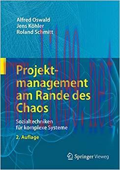 (PDF)Projektmanagement am Rande des Chaos: Sozialtechniken f&uuml;r komplexe Systeme (German Edition...