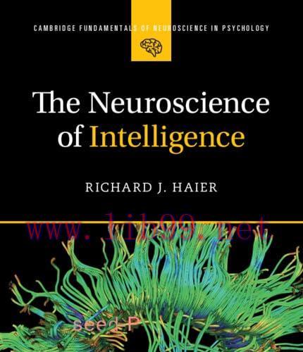 [FOX-Ebook]The Neuroscience of Intelligence, 2nd Edition