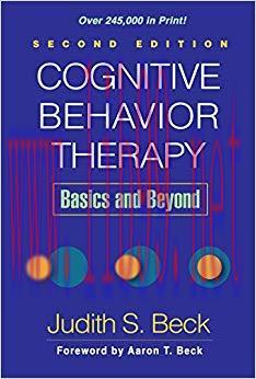 (PDF)Cognitive Behavior Therapy, Second Edition: Basics and Beyond 2nd Edition