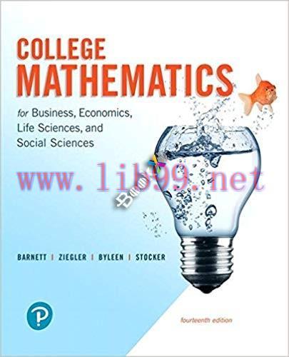 [PDF]College Mathematics for Business, Economics, Life Sciences, and Social Sciences, 14th Edit...