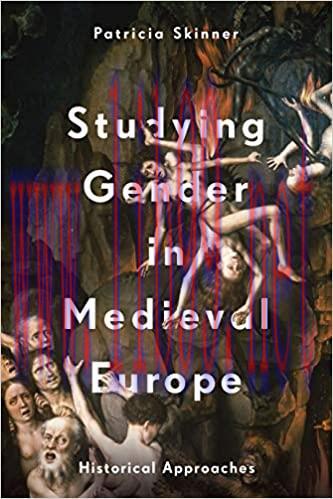(PDF)Studying Gender in Medieval Europe: Historical Approaches