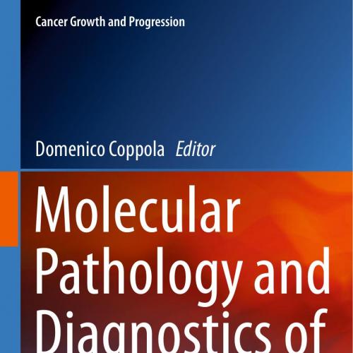 Molecular Pathology and Diagnostics of Cancer