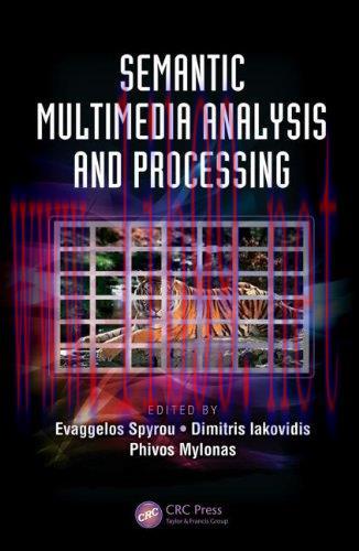 [FOX-Ebook]Semantic Multimedia Analysis and Processing