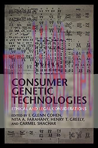 [AME]Consumer Genetic Technologies: Ethical and Legal Considerations (Original PDF)