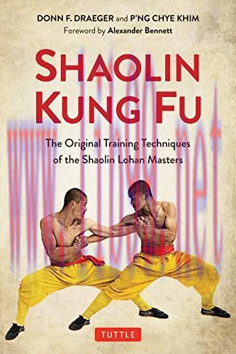 [FOX-Ebook]Shaolin Kung Fu: The Original Training Techniques of the Shaolin Lohan Masters