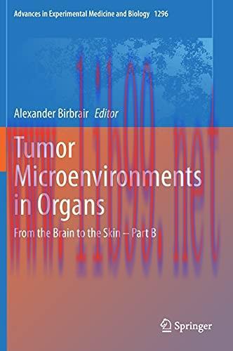 [AME]Tumor Microenvironments in Organs: From_ the Brain to the Skin &ndash; Part B (Advances in Exper...