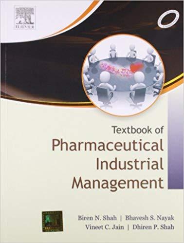 A Textbook of Pharmaceutical Industrial Management