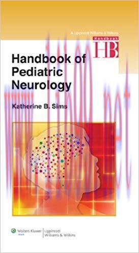 (PDF)Handbook of Pediatric Neurology 1st Edition