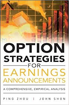 (PDF)Option Strategies for Earnings Announcements A Comprehensive, Empirical Analysis 1st Editi...