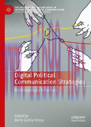 Digital Political Communication Strategies