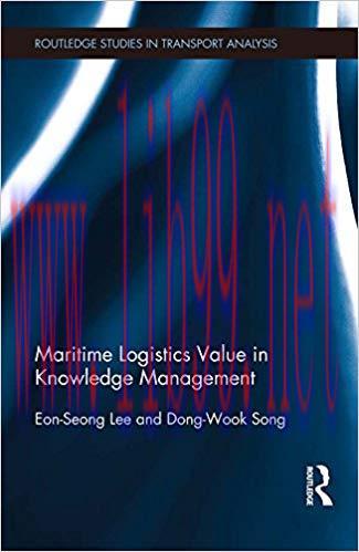 (PDF)Maritime Logistics Value in Knowledge Management (Routledge Studies in Transport Analysis)...
