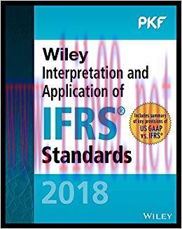 (PDF)Wiley Interpretation and Application of IFRS Standards (Wiley Regulatory Reporting) 1st Ed...