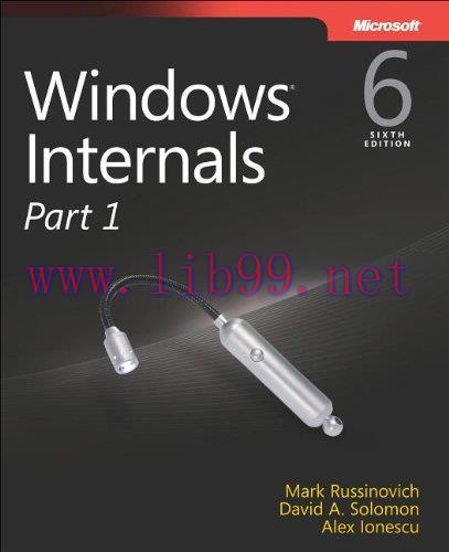 [FOX-Ebook]Windows Internals, Part 1: Covering Windows Server 2008 R2 and Windows 7
