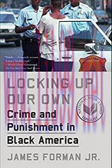 (PDF)Locking Up Our Own: Crime and Punishment in Black America