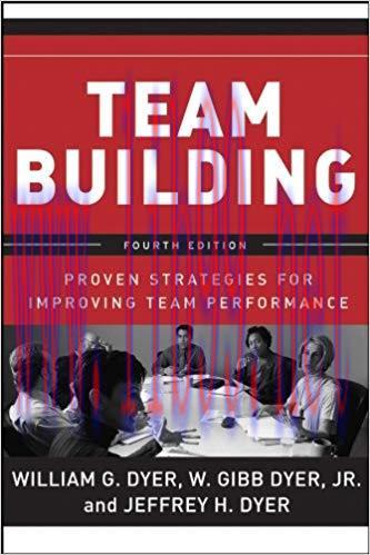 (PDF)Team Building: Proven Strategies for Improving Team Performance 4th Edition