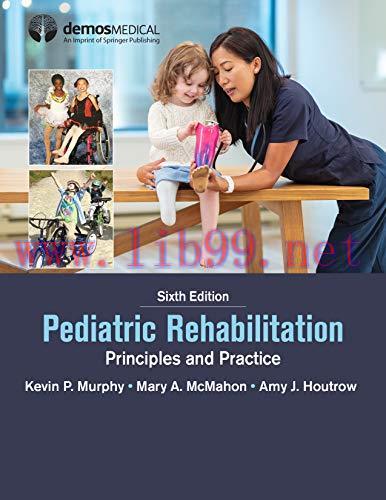 (PDF)Pediatric Rehabilitation: Principles and Practice