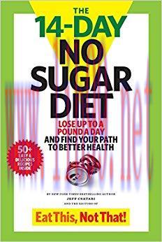 (PDF)The 14-Day No Sugar Diet: Lose up to a pound a day&ndash;and sip your way to a flat belly! 1st E...