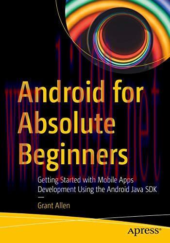 [FOX-Ebook]Android for Absolute Beginners: Getting Started with Mobile Apps Development Using t...