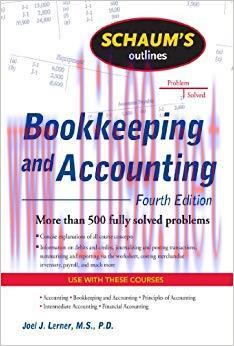 Schaum&rsquo;s Outline of Bookkeeping and Accounting 4th Edition