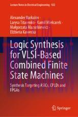[PDF]Logic Synthesis for VLSI-Based Combined Finite State Machines: Synthesis Targeting ASICs, ...