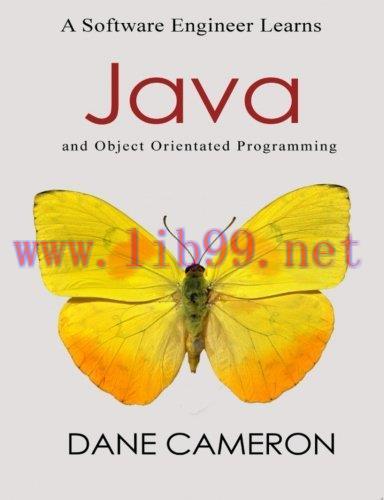 [FOX-Ebook]A Software Engineer Learns Java and Object Orientated Programming