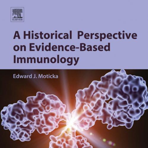 Historical Perspective on Evidence-Based Immunology, A