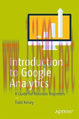 [FOX-Ebook]Introduction to Google Analytics: A Guide for Absolute Beginners
