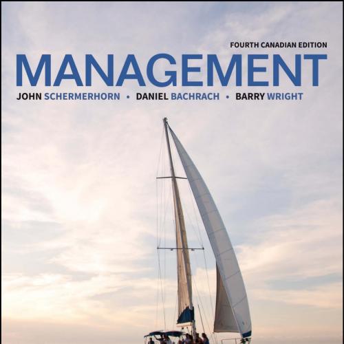 Management, 4th Canadian Edition by John R Schermerhorn