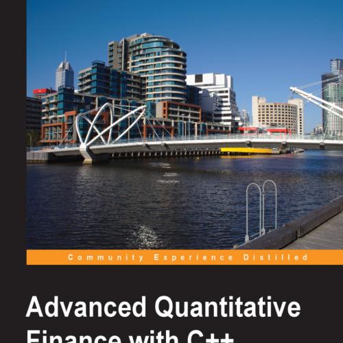 Advanced Quantitative Finance with C