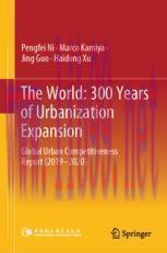 [PDF]The World: 300 Years of Urbanization Expansion: Global Urban Competitiveness Report (2019&ndash;...