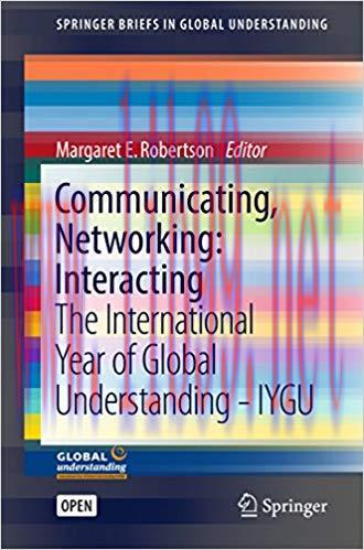 Communicating, Networking: Interacting: The International Year of Global Understanding &ndash; IYGU (...