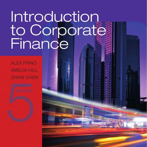 Introduction to Corporate Finance 5th Edition by Ale Frino