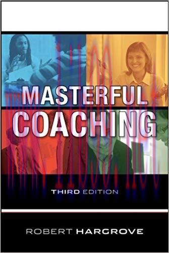 Masterful Coaching 3rd Edition,