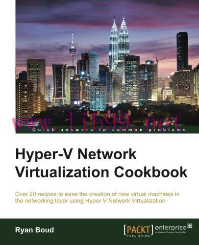 [FOX-Ebook]Hyper-V Network Virtualization Cookbook