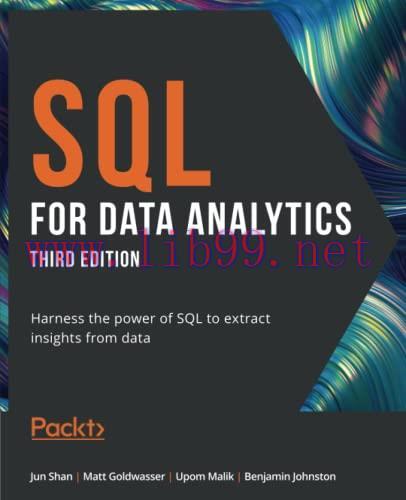 [FOX-Ebook]SQL for Data Analytics: Harness the power of SQL to extract insights from_ data, 3rd...