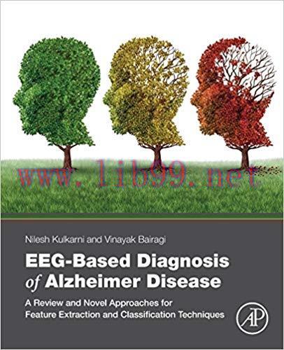 [PDF]EEG-Based Diagnosis of Alzheimer Disease [Nilesh Kulkarni]