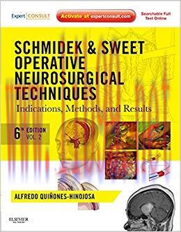 (PDF)Schmidek and Sweet: Operative Neurosurgical Techniques: Indications, Methods and Results (...