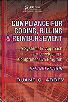 (PDF)Compliance for Coding, Billing & Reimbursement: A Systematic Approach to Developing a Comp...