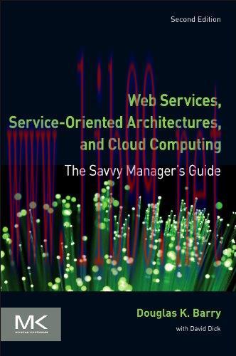 [FOX-Ebook]Web Services, Service-Oriented Architectures, and Cloud Computing, 2nd Edition