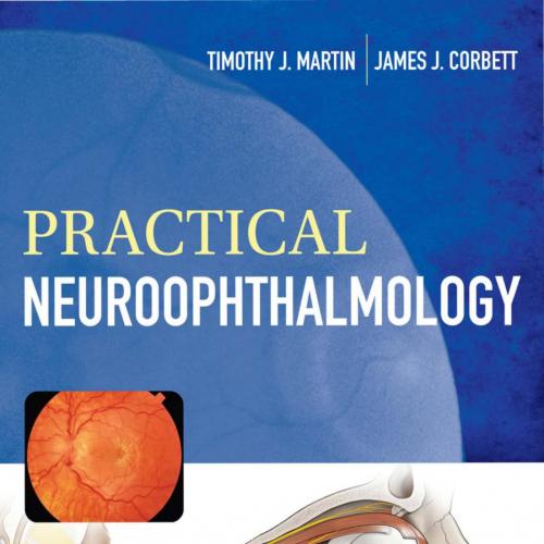 Practical Neuroophthalmology