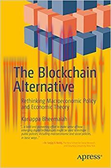 (PDF)The Blockchain Alternative: Rethinking Macroeconomic Policy and Economic Theory 1st Editio...
