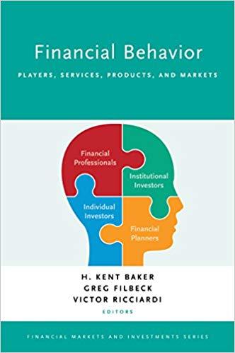 (PDF)Financial Behavior Players, Services, Products, and Markets (Financial Markets and Investm...